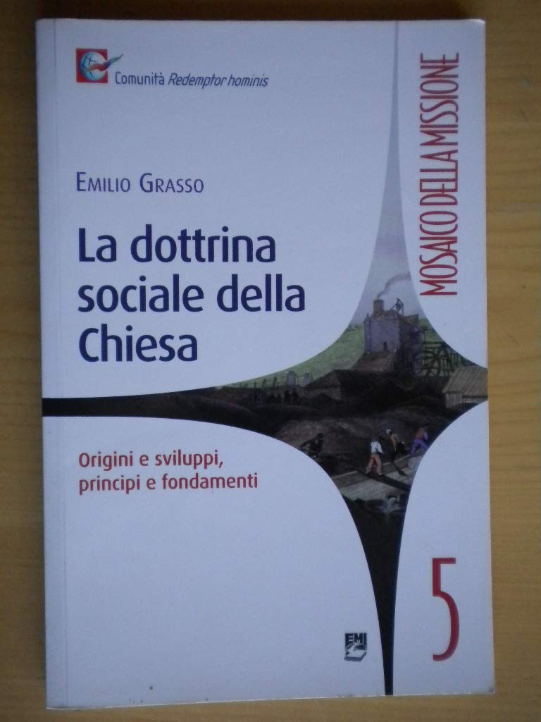 Dottrina sociale della Chiesa (Mosaico della missione) Religion & Esotericism