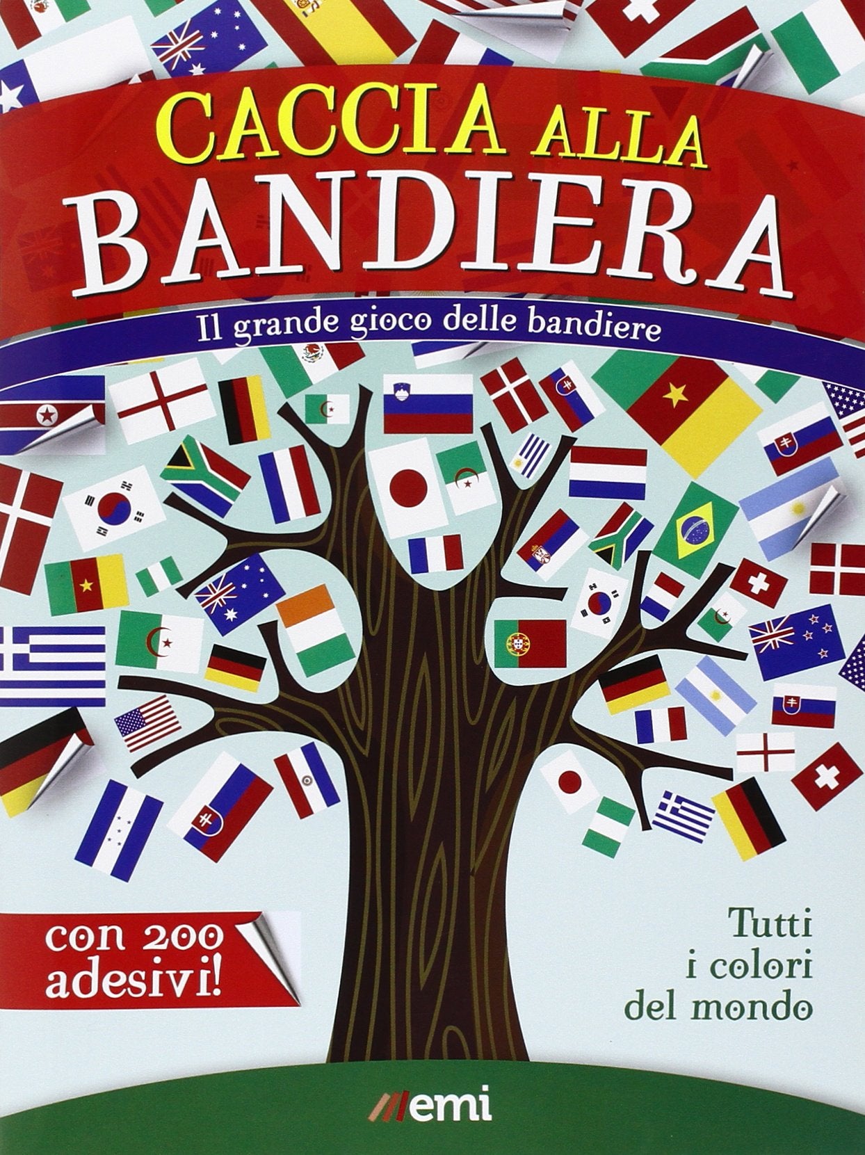 Caccia alla bandiera. Ogni paese, una bandiera. Con adesivi book