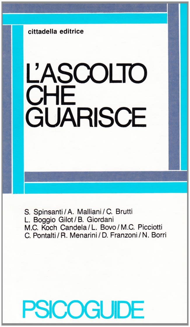 L'ascolto che guarisce. Atti del Convegno book
