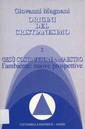 Magnani, G: Origini del cristianesimo book