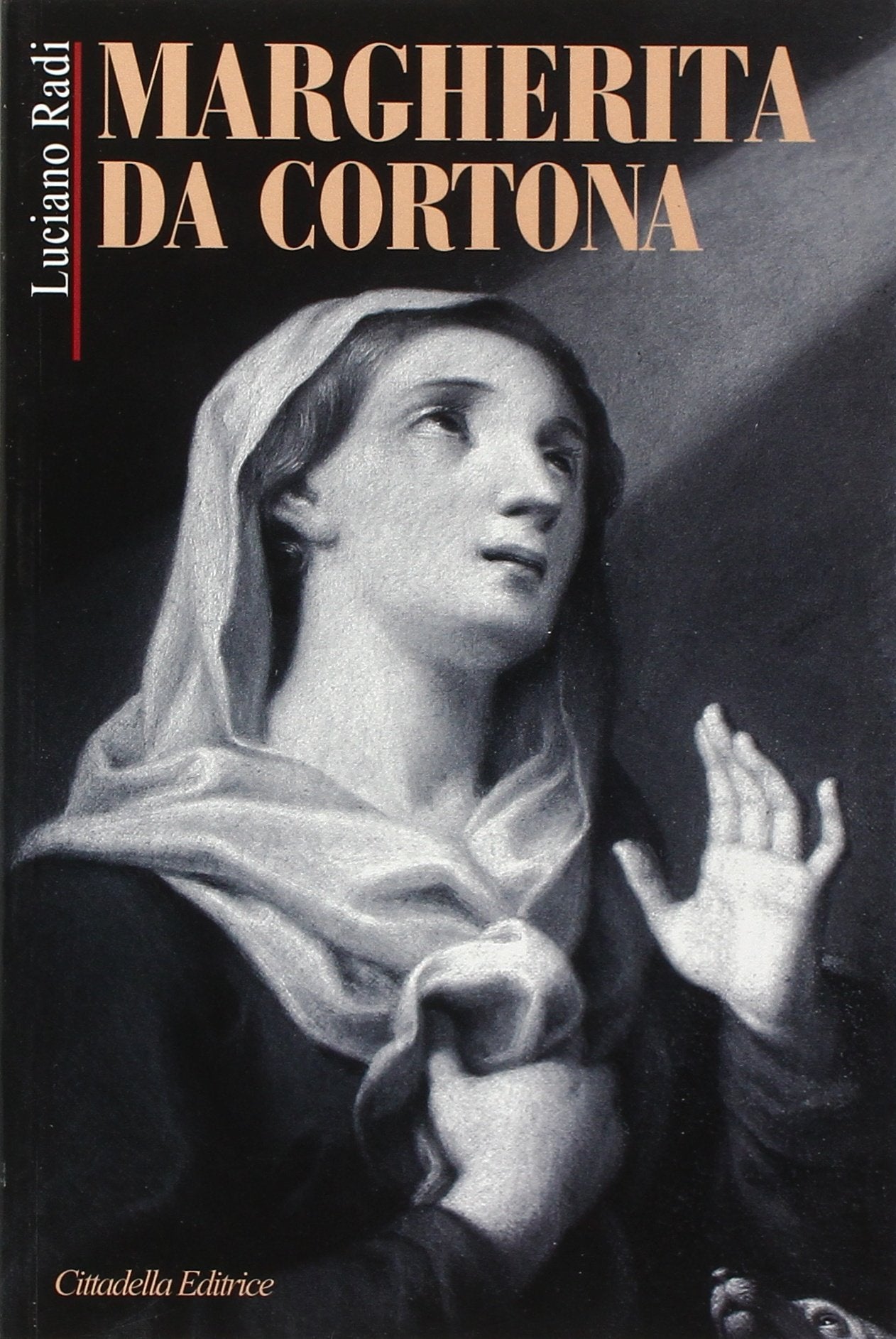 Margherita da Cortona. Peccatrice redenta (Biografie) Politics & Society