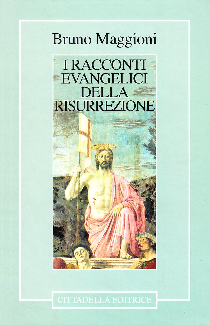 I racconti evangelici della risurrezione (Commenti e studi biblici) Religion & Esotericism