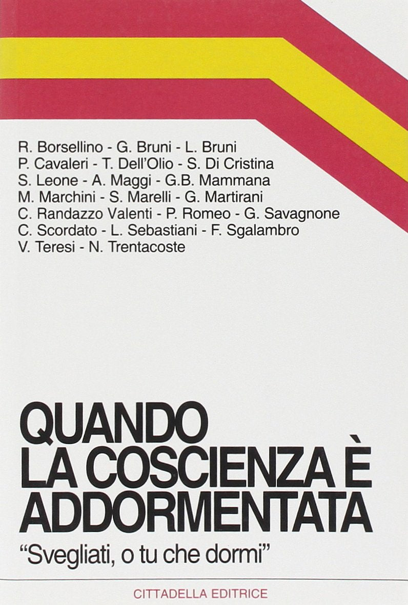Quando la coscienza è addormentata. «Svegliati, o tu che dormi» (Orizzonti nuovi) Religion & Esotericism