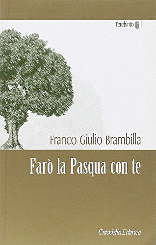 Farò la Pasqua con te (Terebinto) Religion & Esotericism