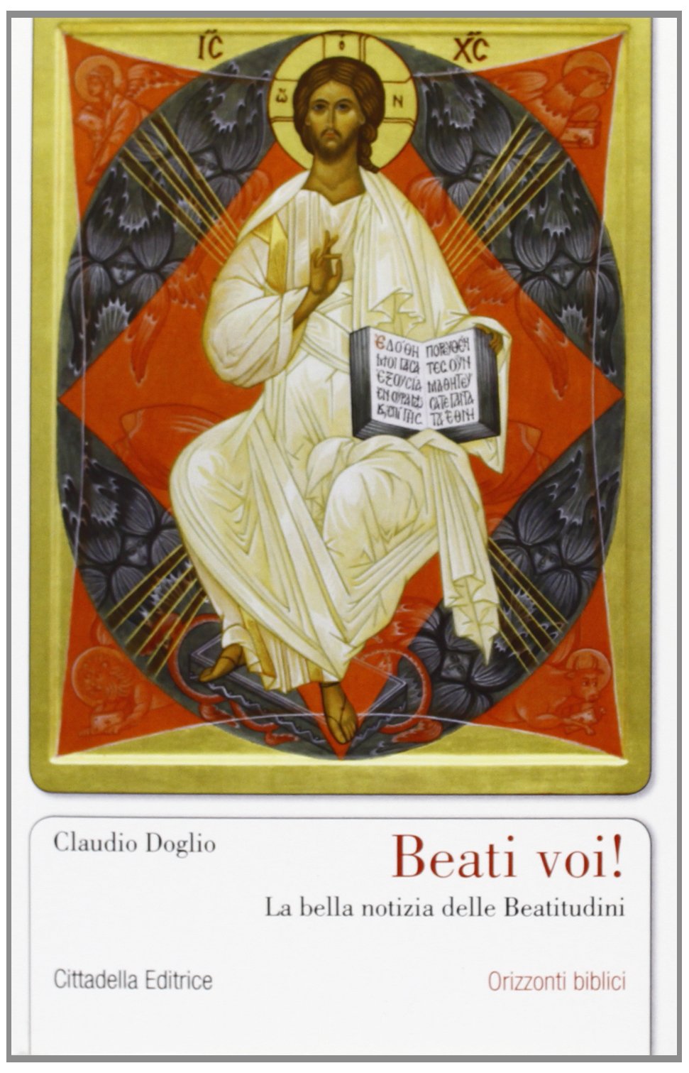 Beati voi! La bella notizia delle beatitudini Religion & Esotericism