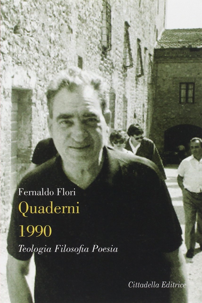 Quaderni 1990. Teologia Filosofia Poesia (Biografie) Politics & Society