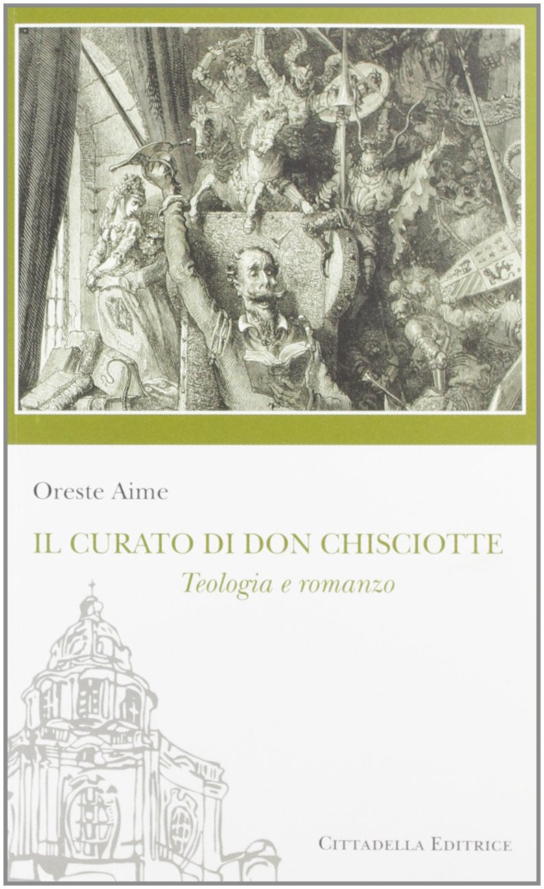 Il curato di don Chisciotte. Teologia e romanzo (Sentieri del tempo) Contemporary literature