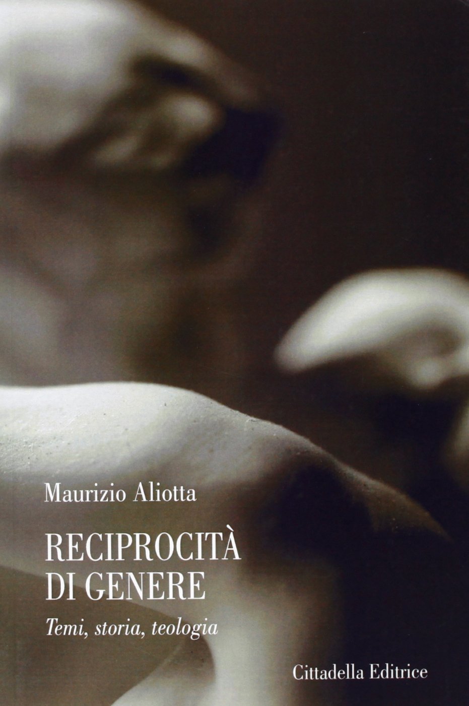 Reciprocità di genere. Temi, storia, teologia Religion & Esotericism