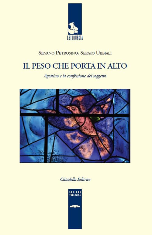 Il peso che porta in alto. Agostino e la confessione del soggetto book