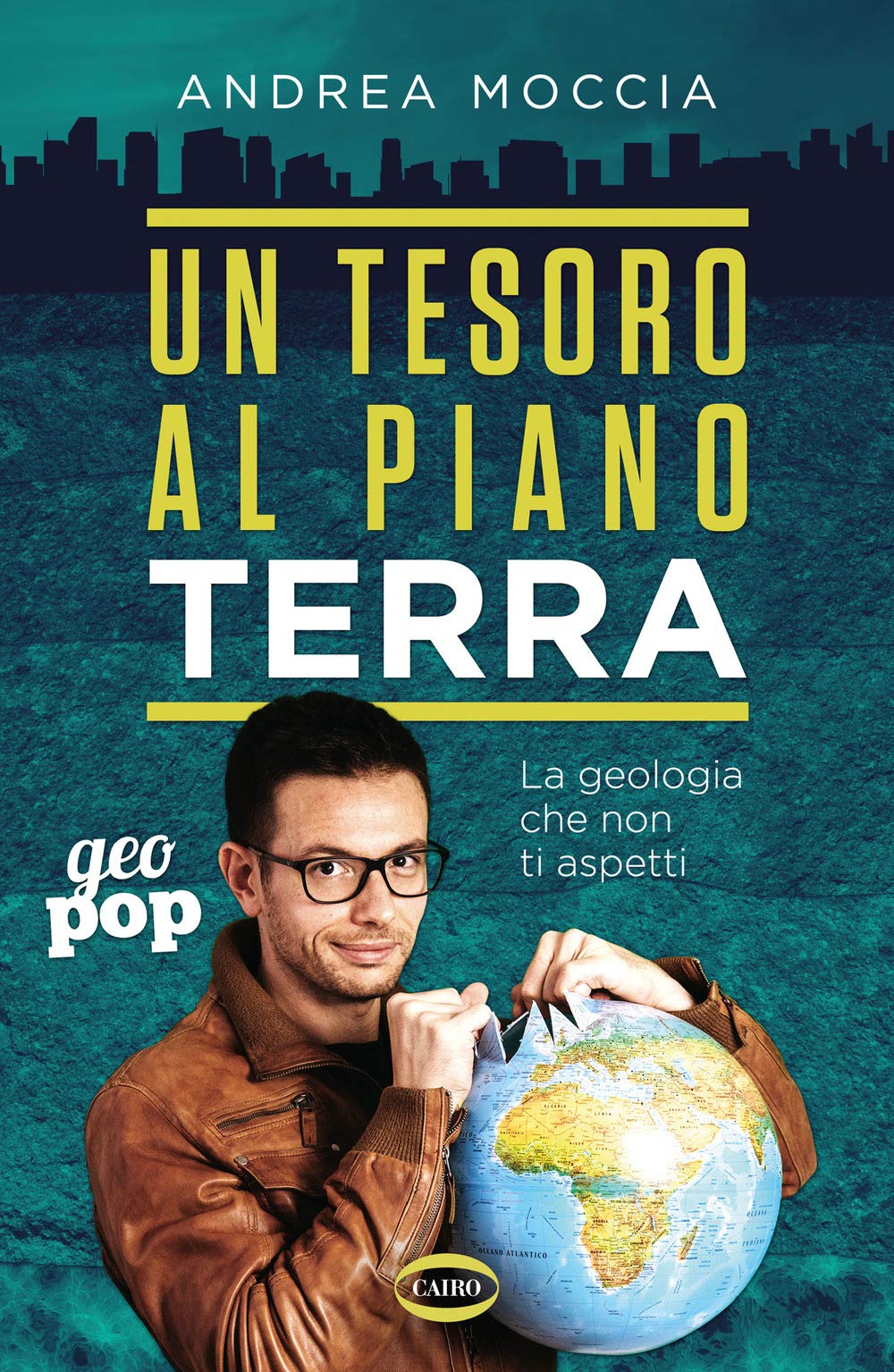 Un tesoro al piano Terra. La geologia che non ti aspetti book