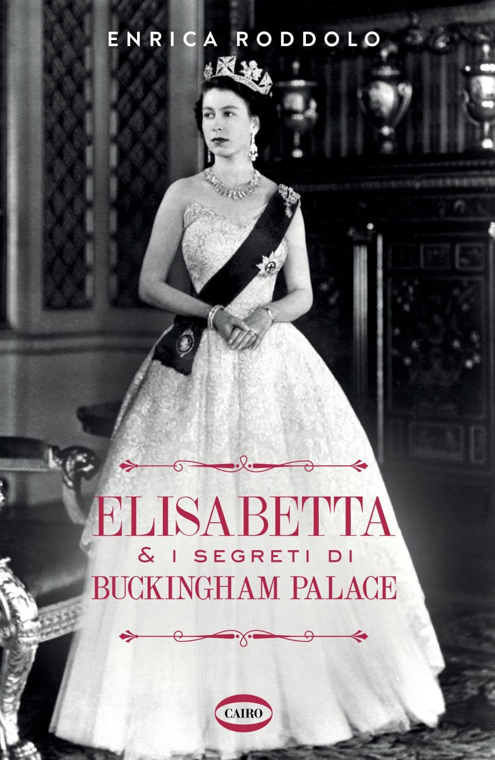 Elisabetta & i segreti di Buckingham Palace book