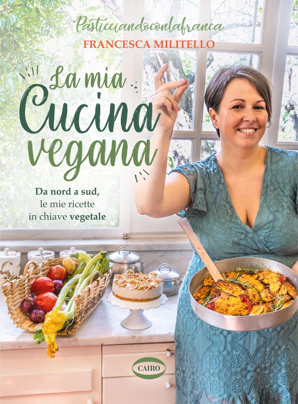 La mia cucina vegana. Da nord a sud, le mie ricette in chiave vegetale Leisure, Home & Garden