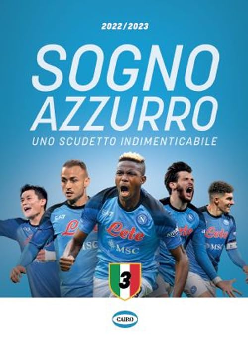 Sogno azzurro 2022-2023. Uno scudetto indimenticabile Leisure & Fun