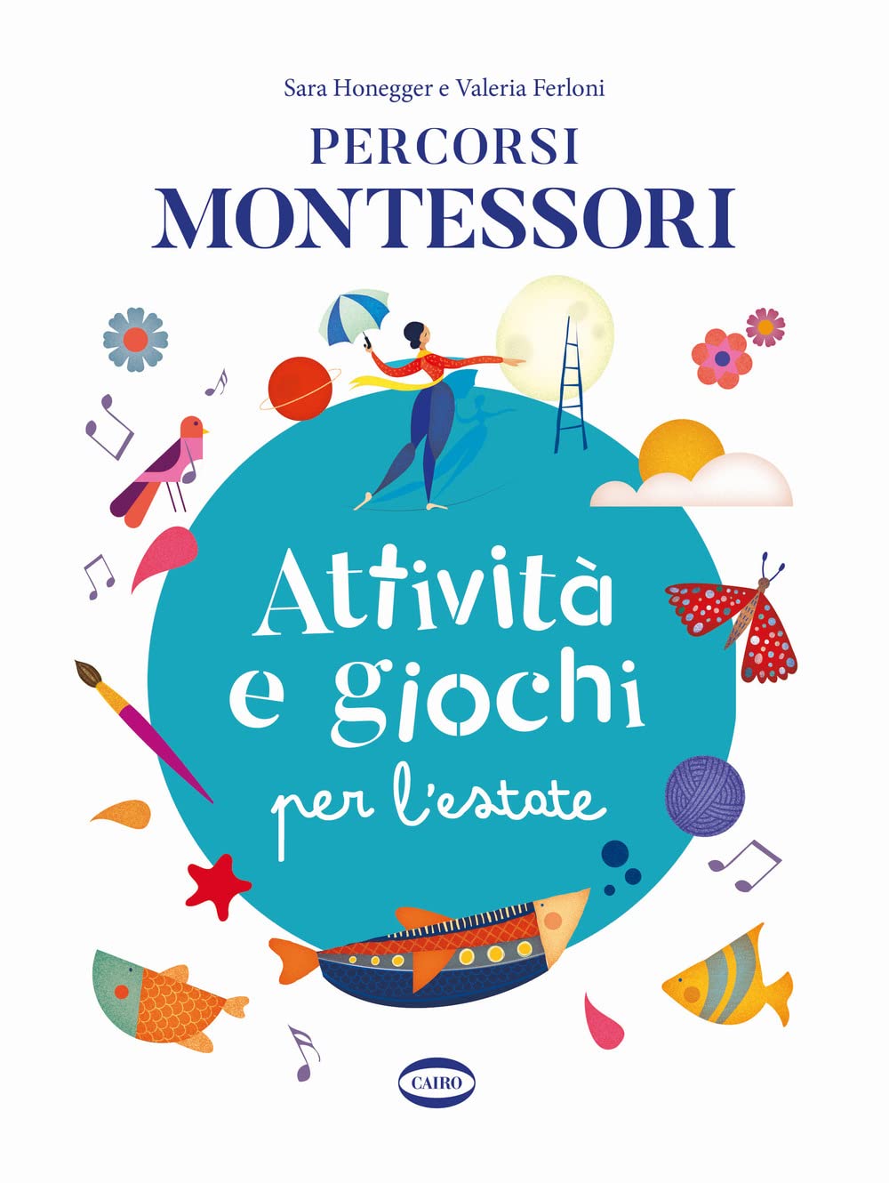 Percorsi Montessori. Attività e giochi per l'estate book
