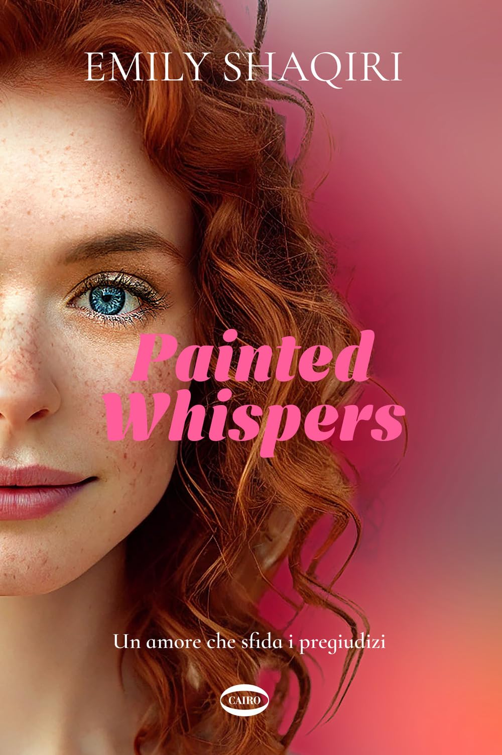Painted whispers. Un amore che sfida i pregiudizi book