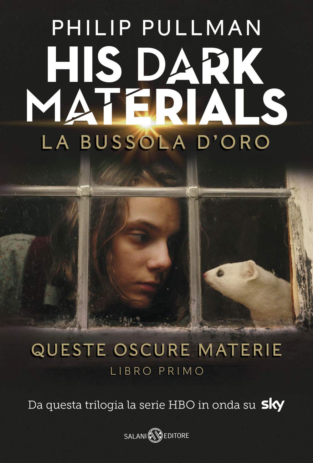 La bussola d’oro. His dark materials. Queste oscure materie. Nuova ediz. (Vol. 1) (Fuori collana Salani) Contemporary literature