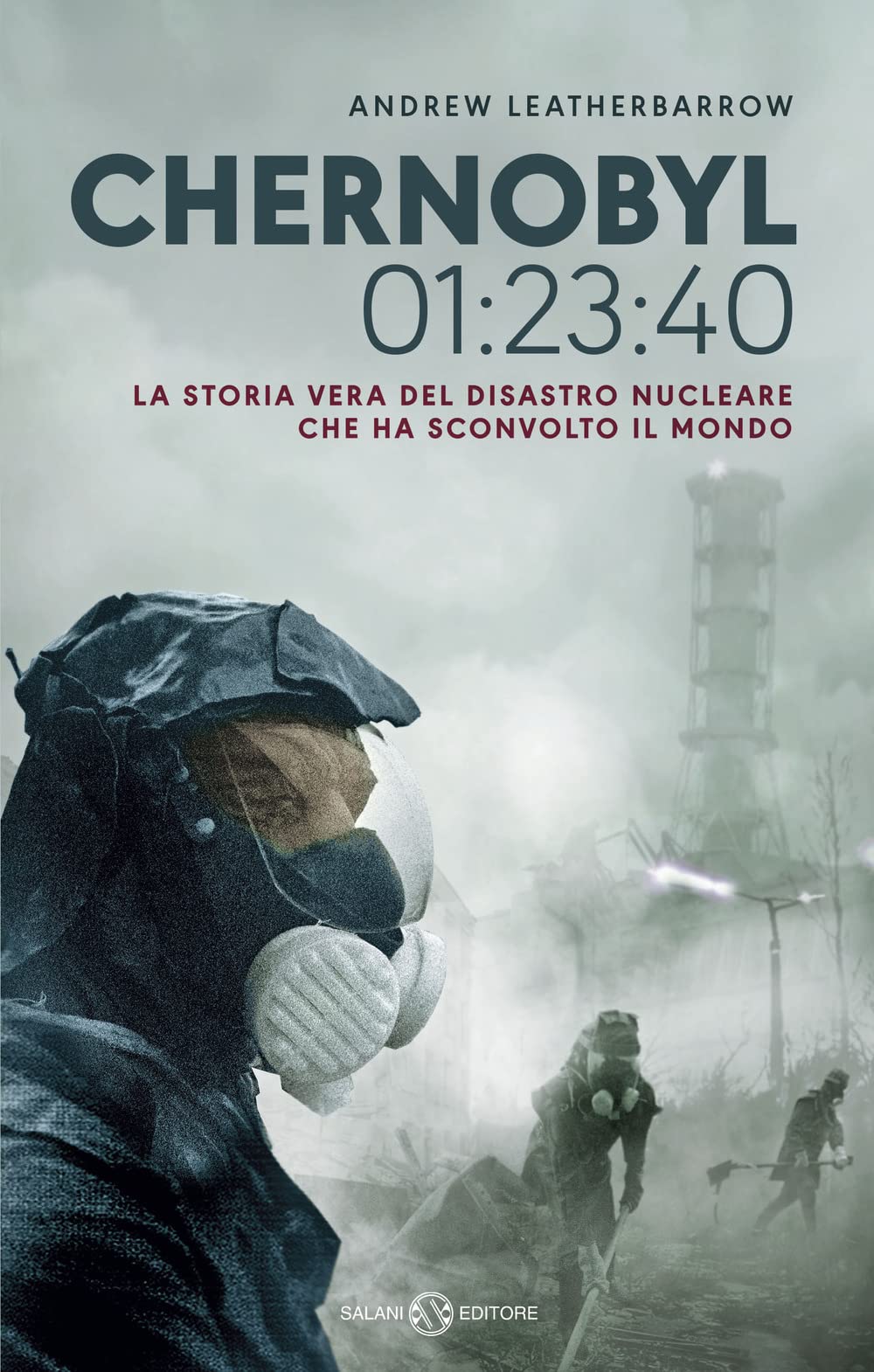 Chernobyl 01:23:40. La storia vera del disastro nucleare che ha sconvolto il mondo International