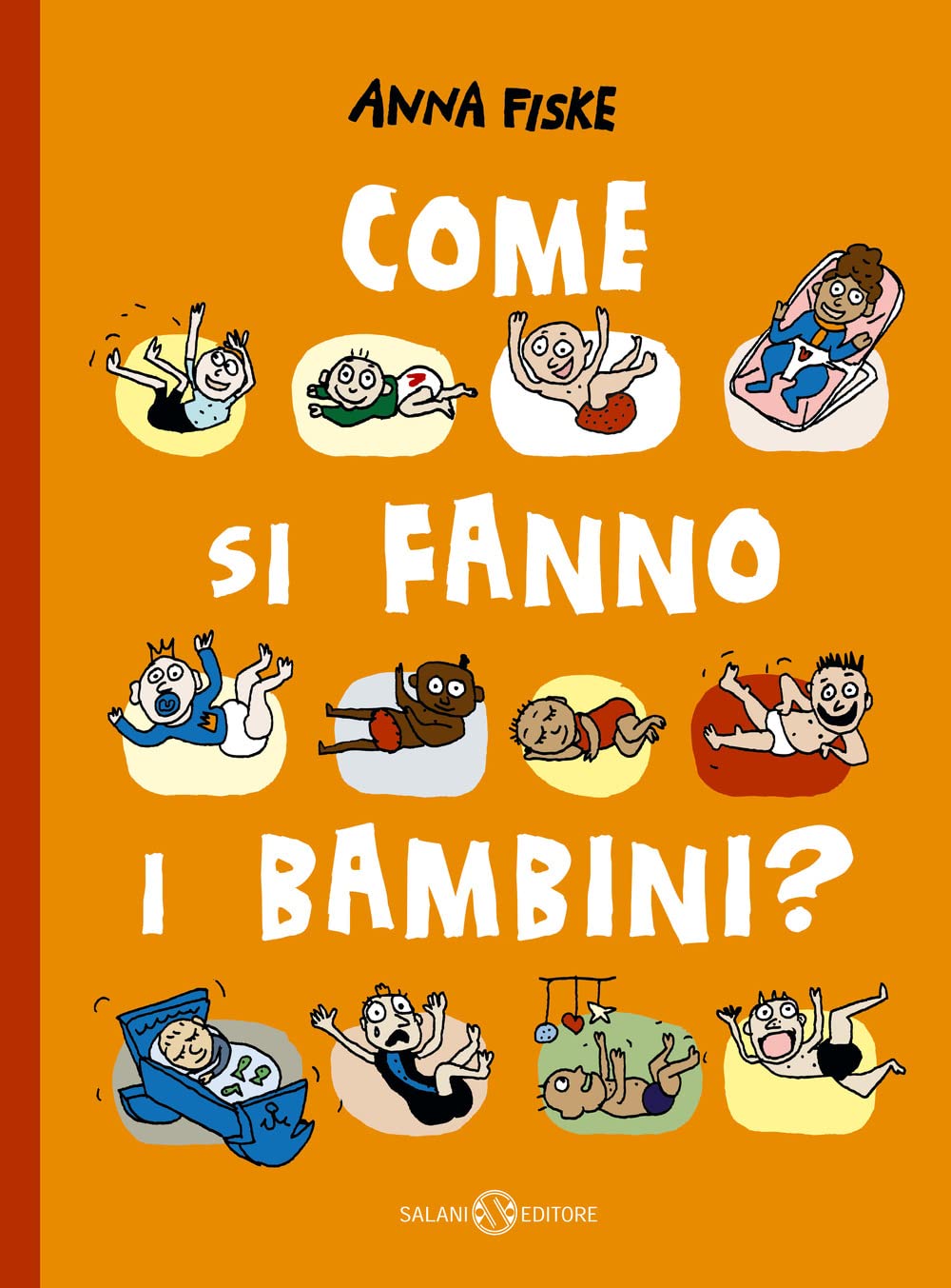Come si fanno i bambini? Ediz. a colori (Illustrati) Non-fiction