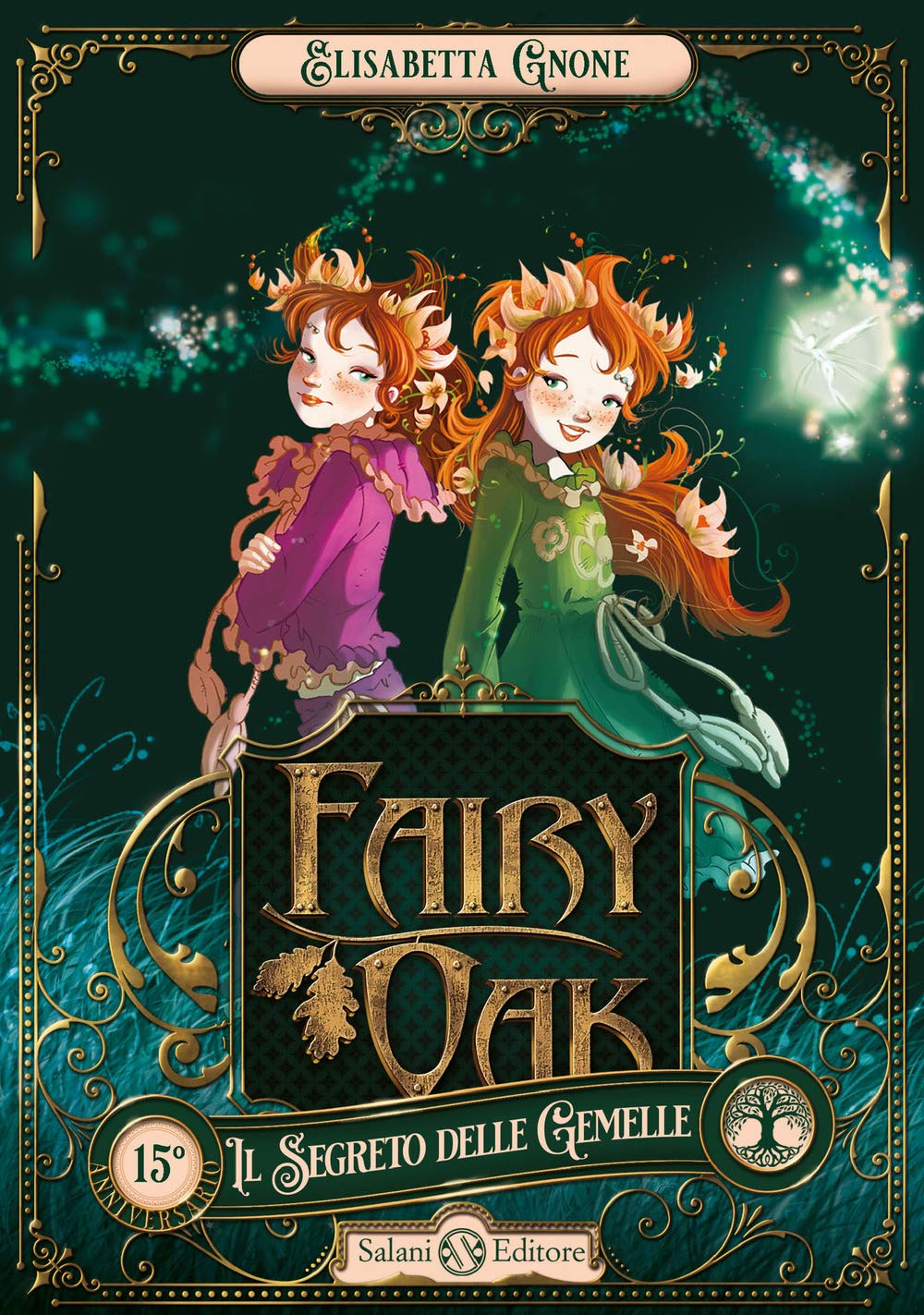 Il segreto delle gemelle. Fairy Oak (Vol. 1) book