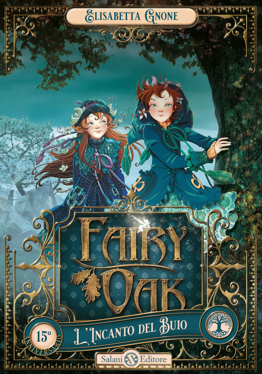 L'incanto del buio. Fairy Oak (Vol. 2) book