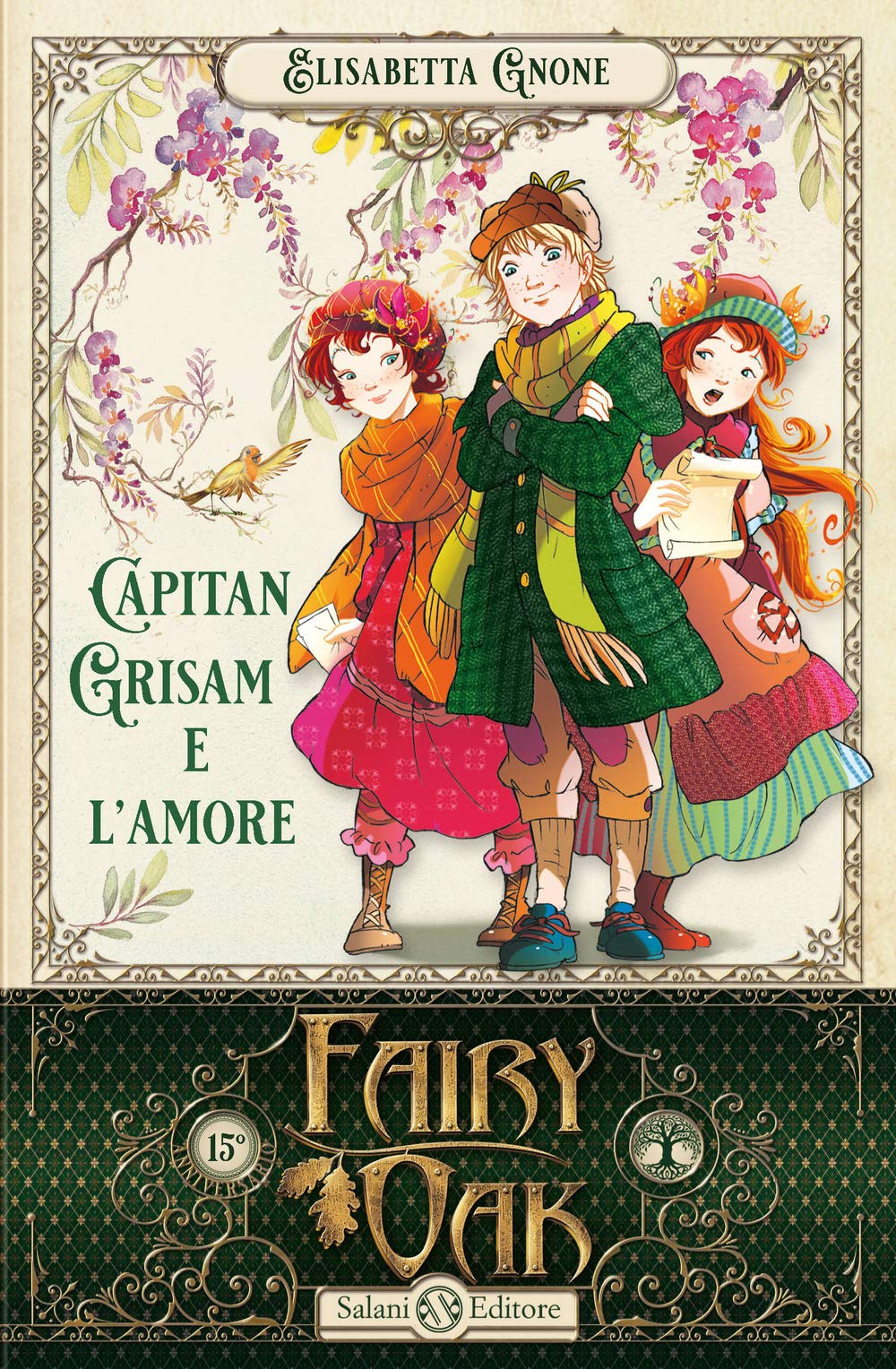 Capitan Grisam e l'amore. Fairy Oak (Vol. 4) book