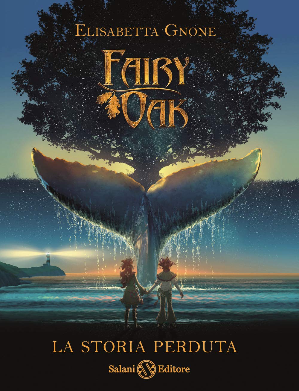 La storia perduta. Fairy Oak book