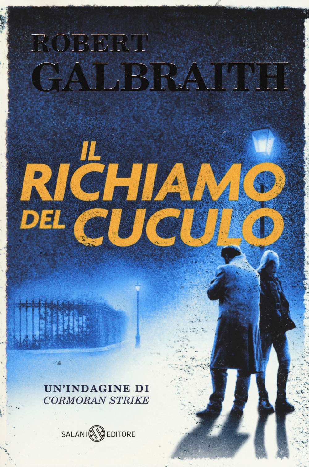 Il richiamo del cuculo. Un’indagine di Cormoran Strike book