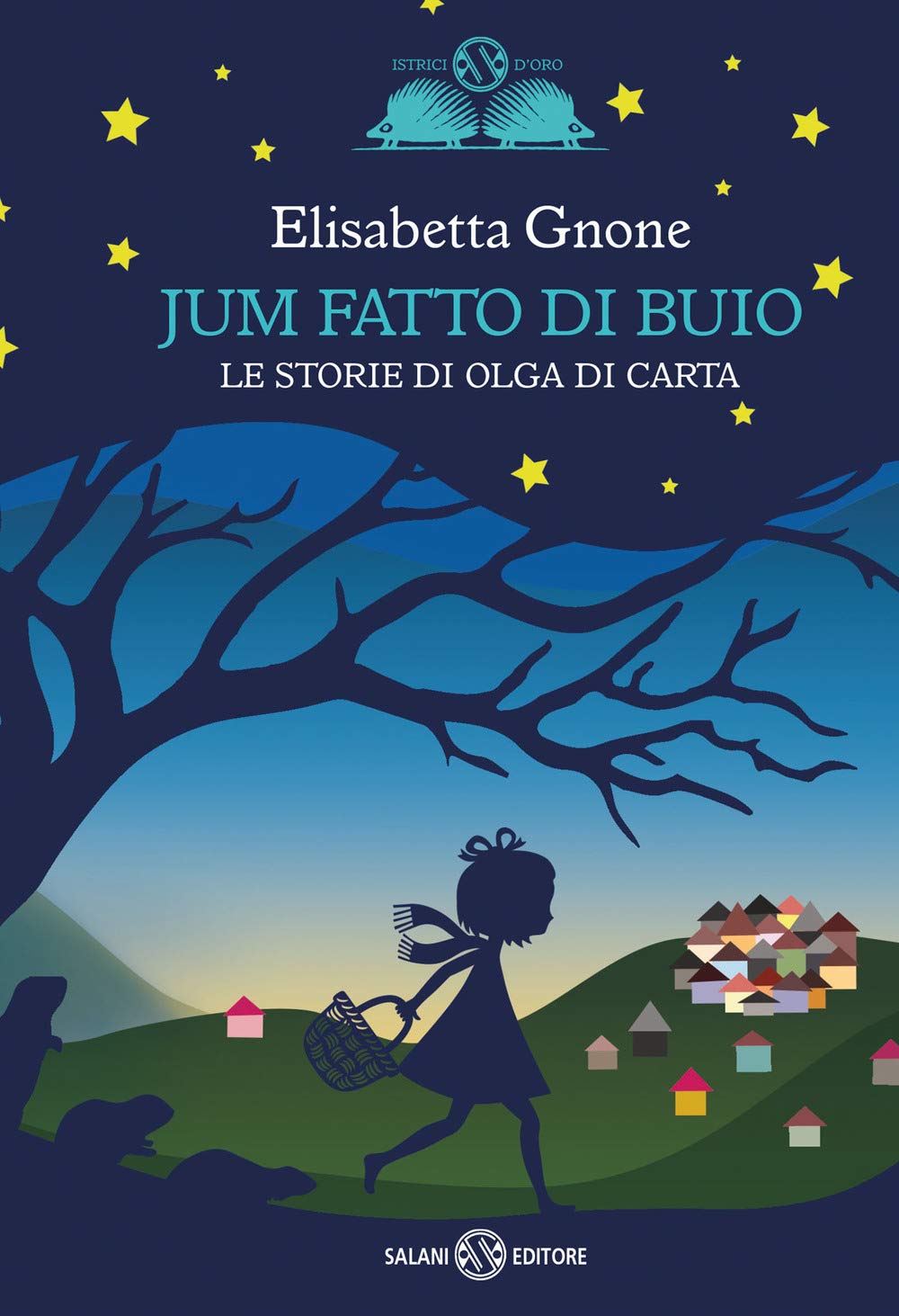 Jum fatto di buio. Le storie di Olga di carta Contemporary literature