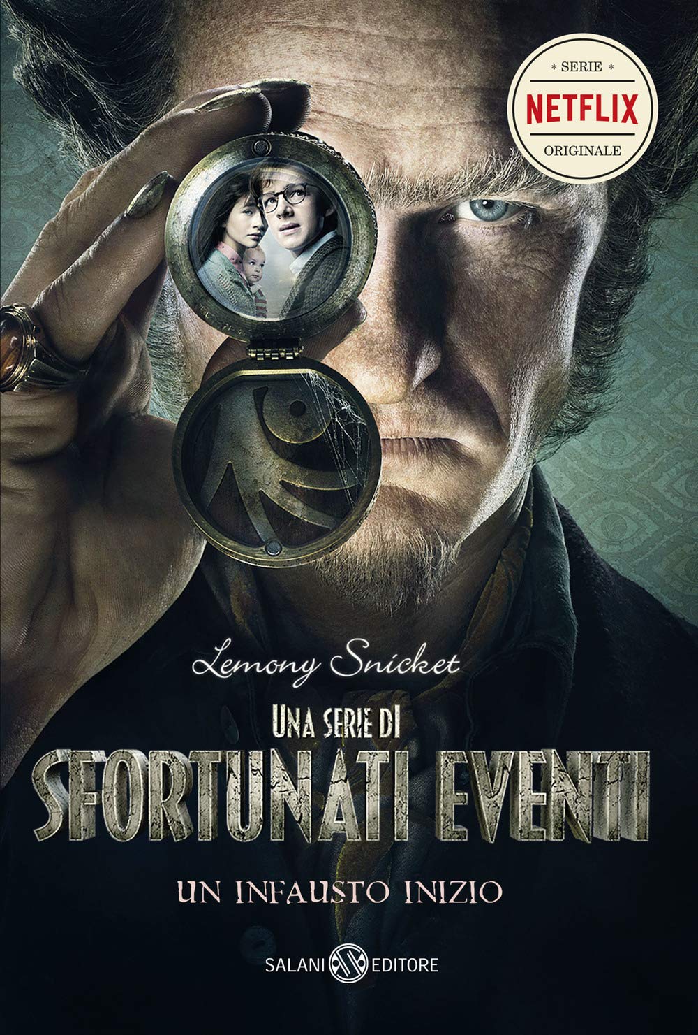 Un infausto inizio. Una serie di sfortunati eventi (Vol. 1) (Fuori collana Salani) Action & Adventure