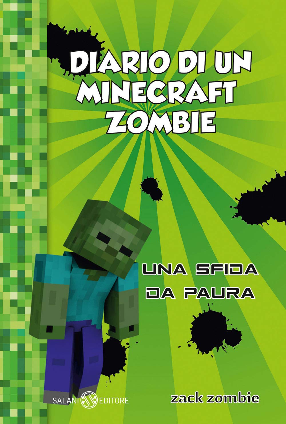 Diario di un Minecraft Zombie. Una sfida da paura (Vol. 1) book