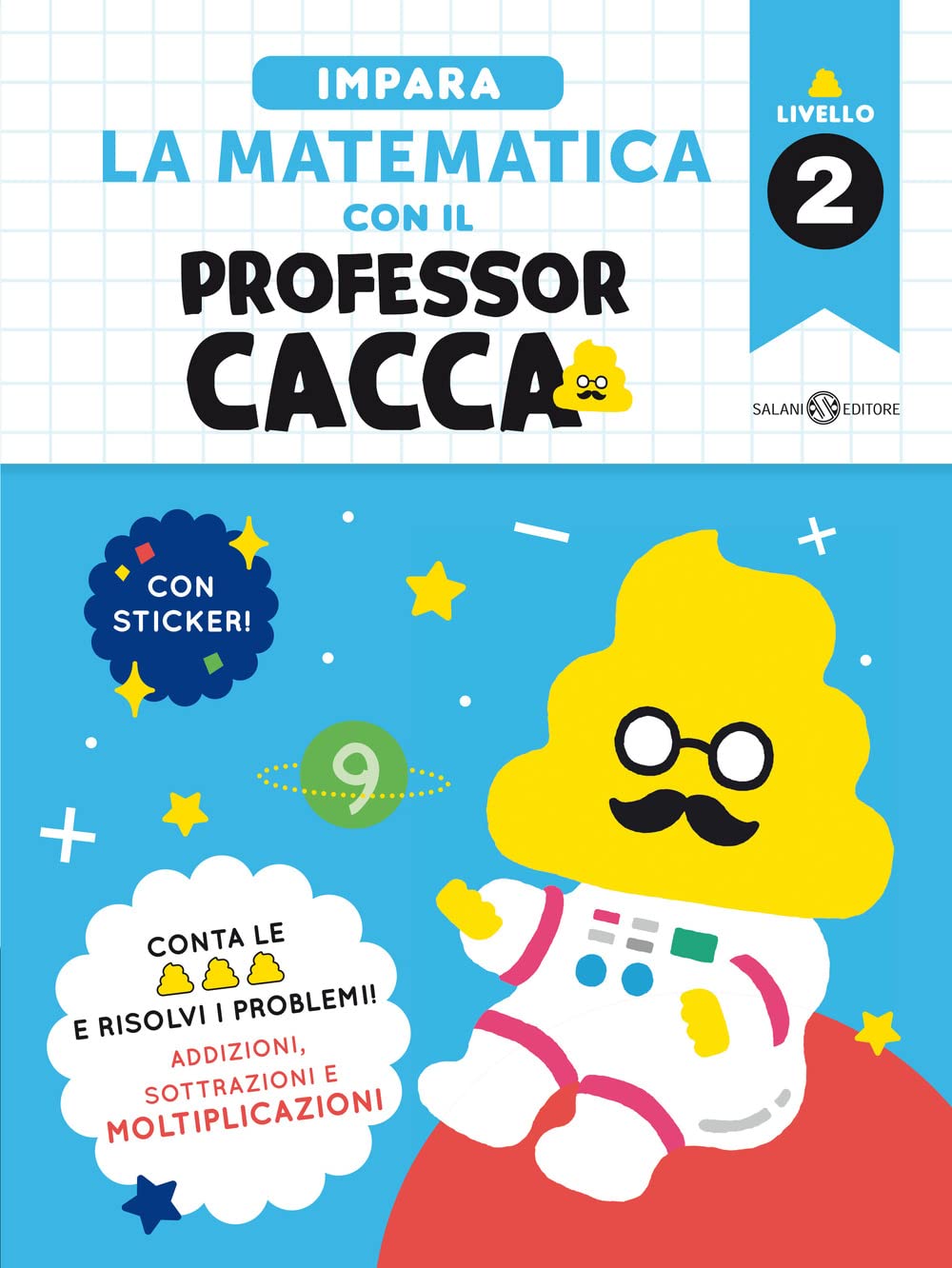 Impara la matematica con il professor cacca (Vol. 2) book
