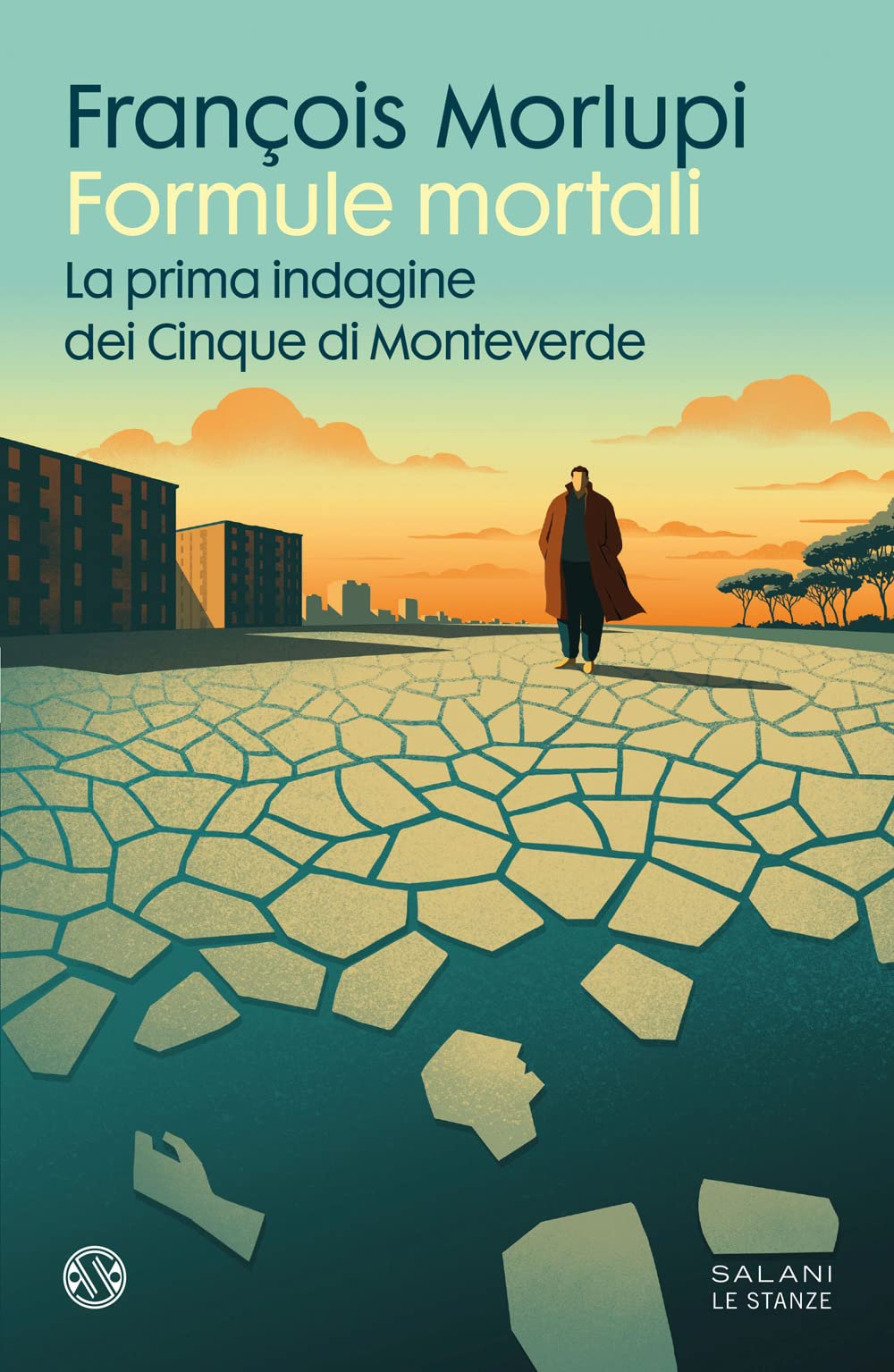 Formule mortali. La prima indagine dei Cinque di Monteverde book