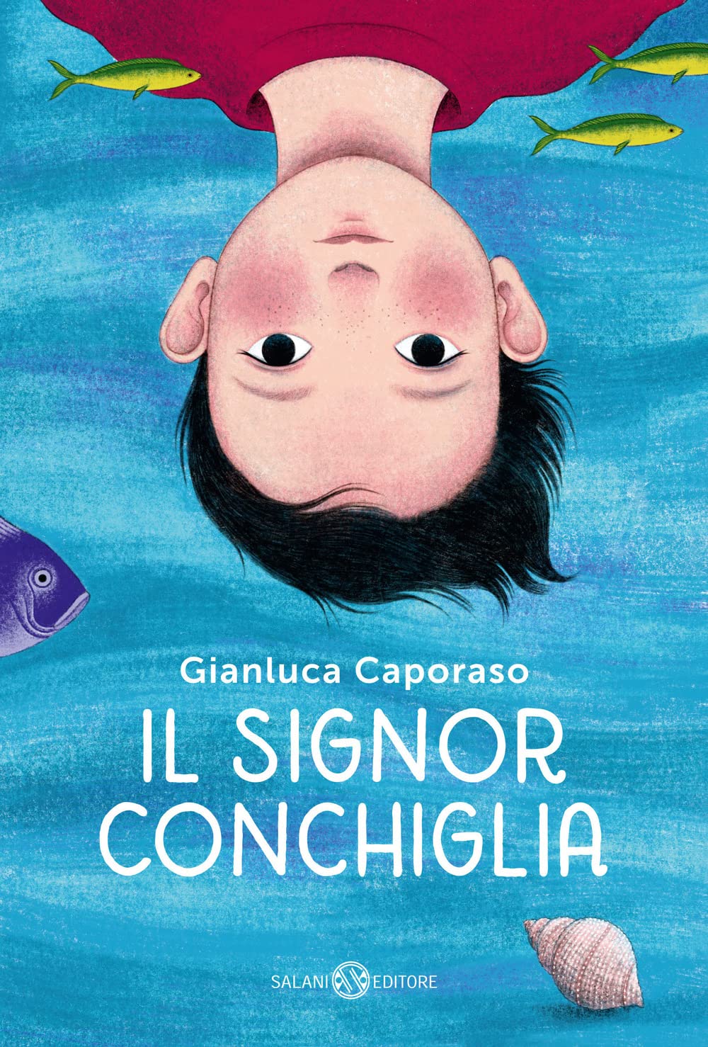 Il signor Conchiglia (Fuori collana Salani) Non-fiction