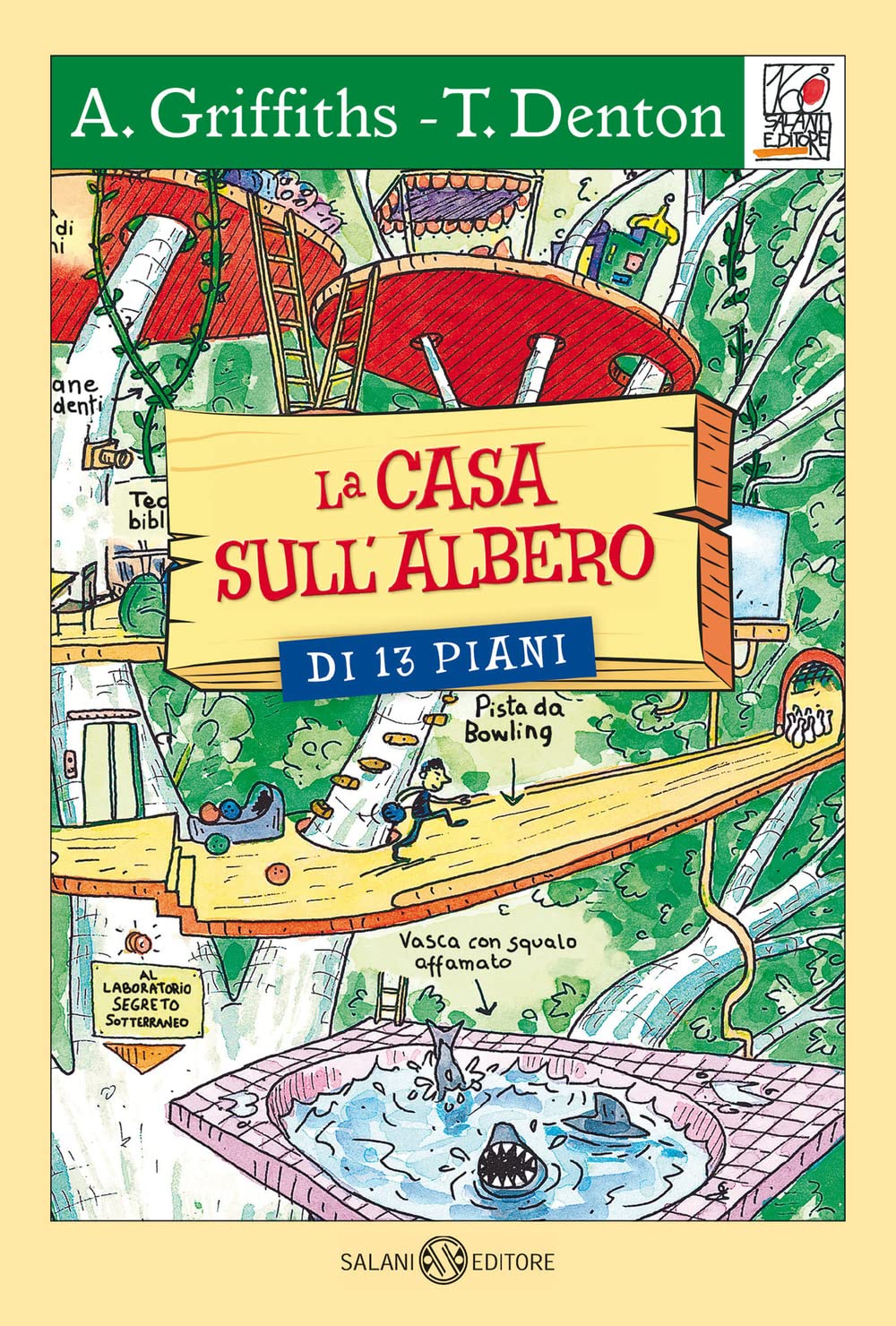 La casa sull'albero di 13 piani. Ediz. illustrata book