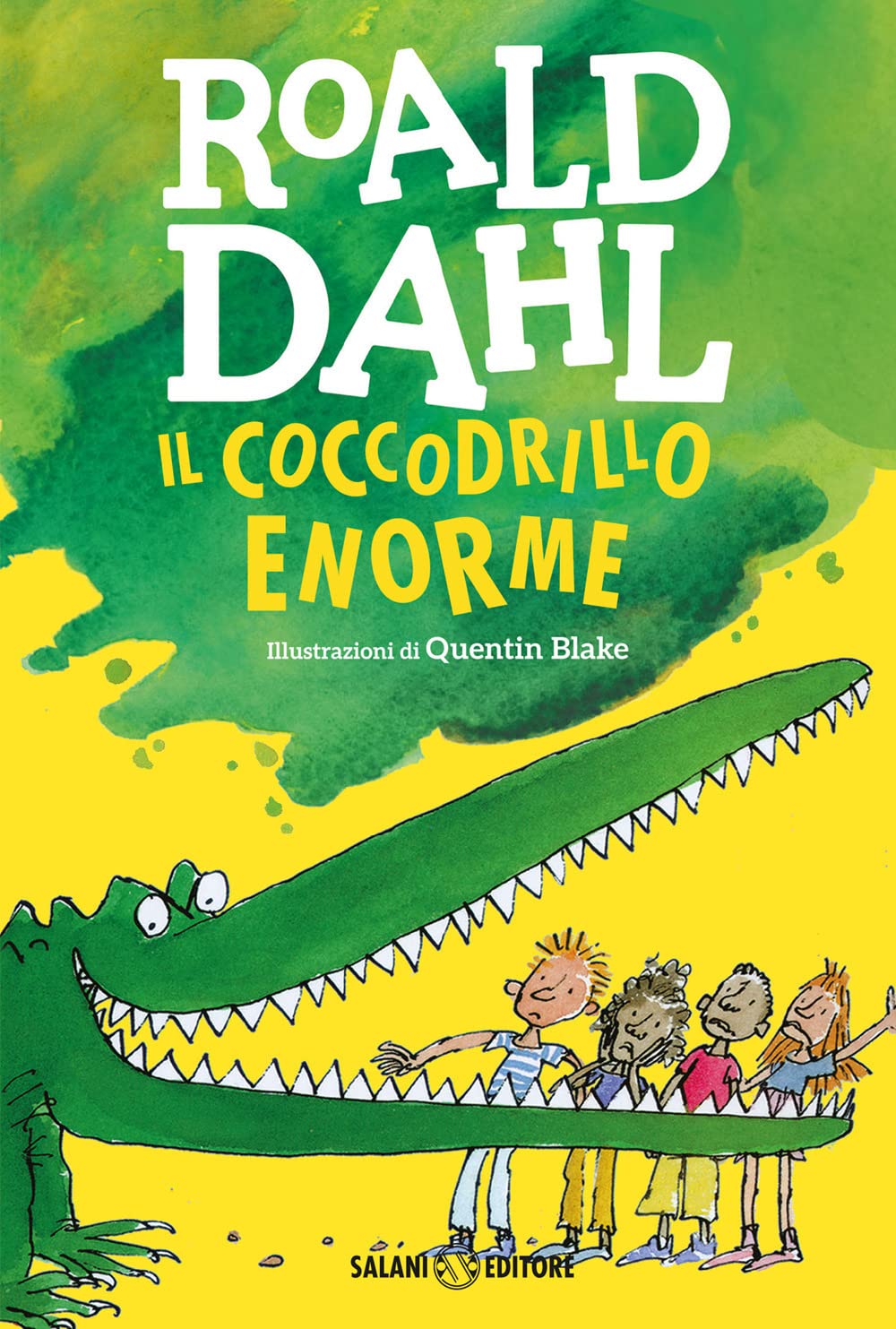 Il coccodrillo Enorme (La magia di Roald Dahl) Novels & Short Stories