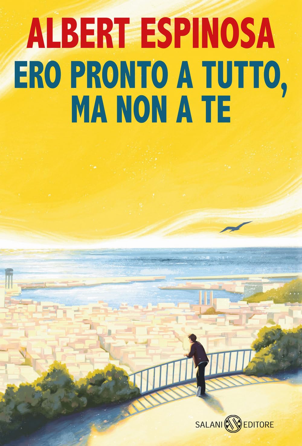 Ero pronto a tutto, ma non a te book