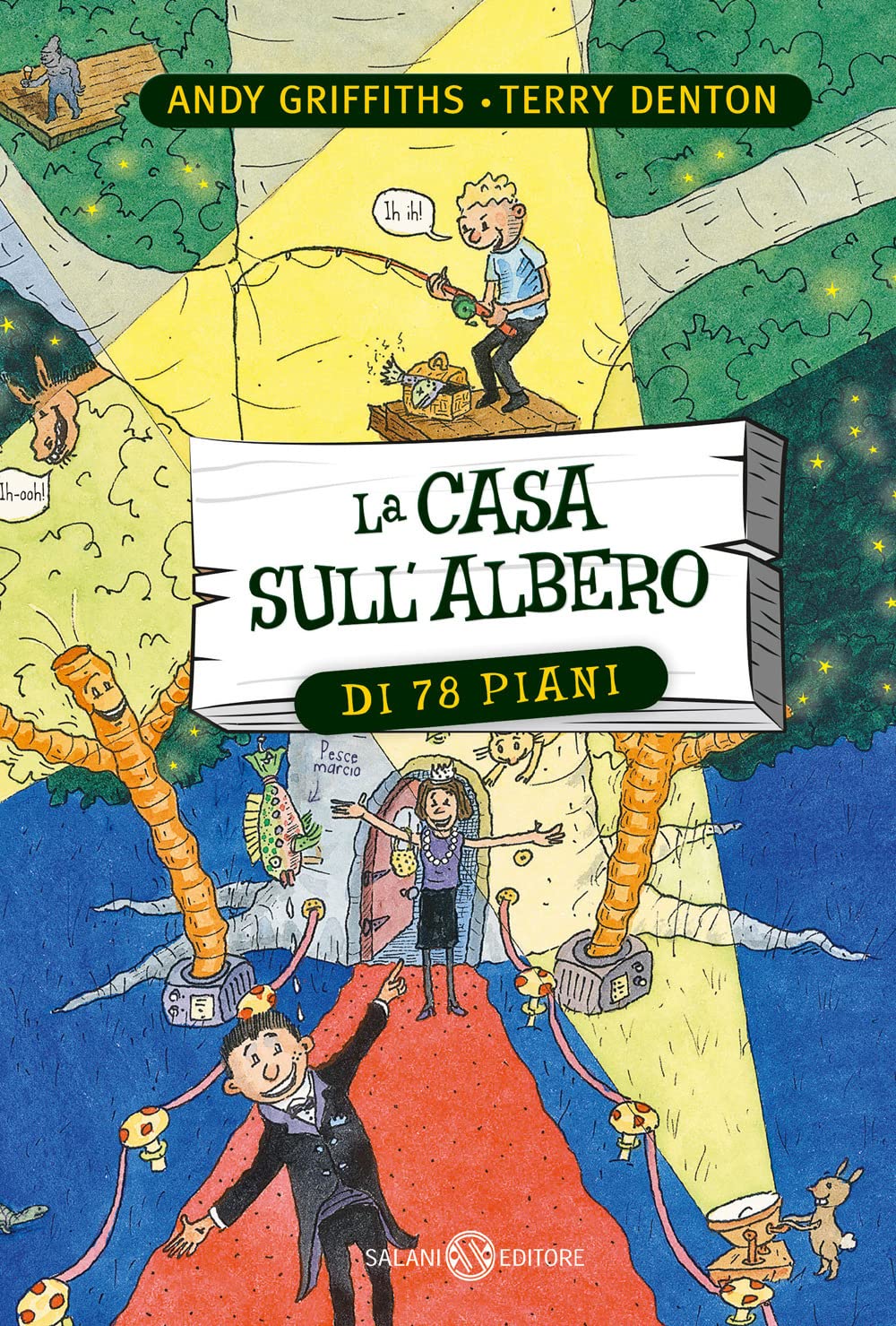 La casa sull'albero di 78 piani. Ediz. illustrata book