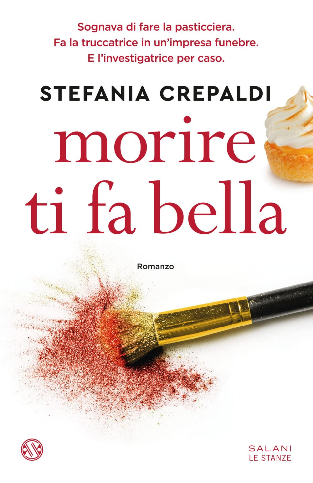 Product Image: Morire ti fa bella