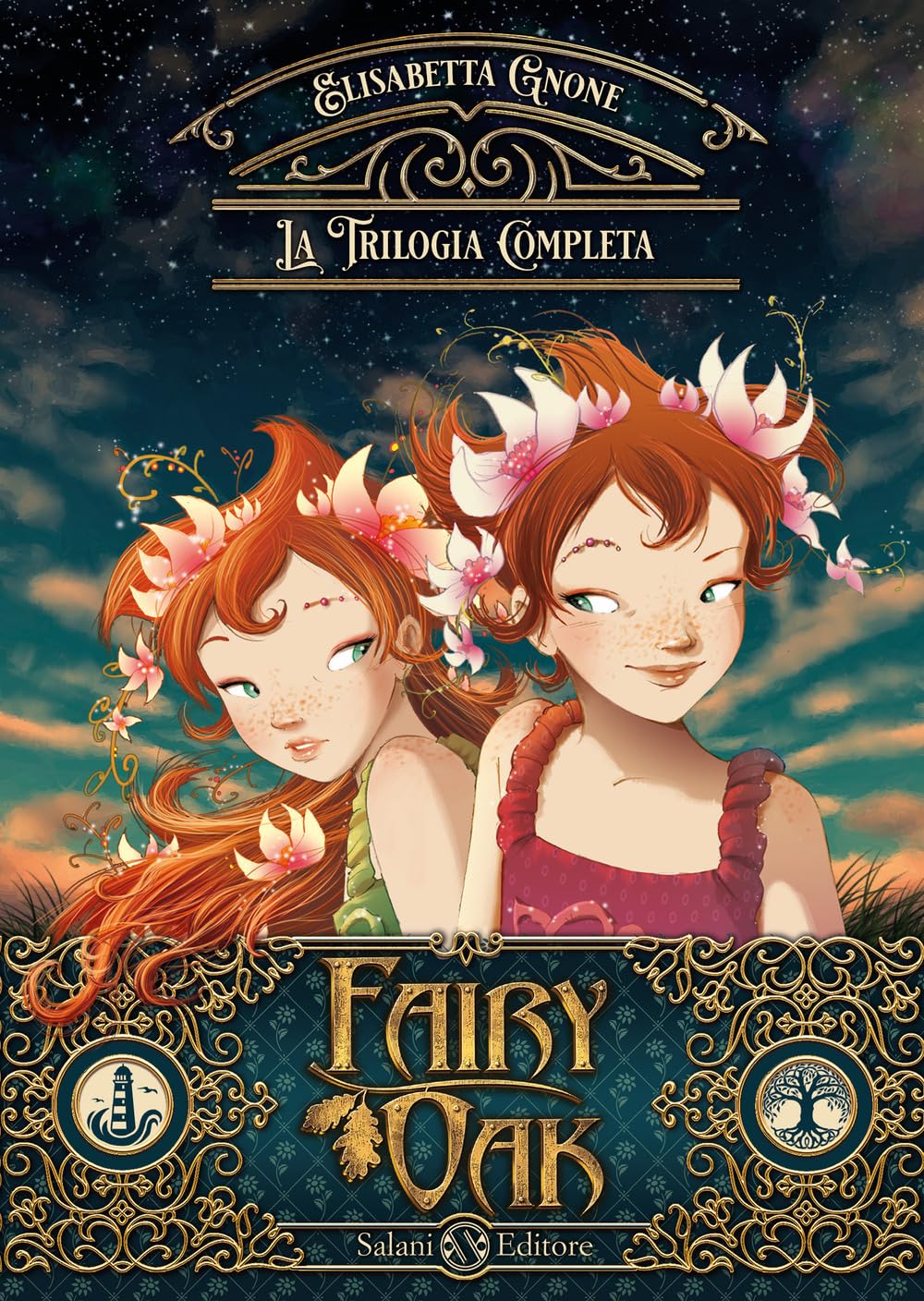 La trilogia completa. Fairy Oak Novels & Short Stories