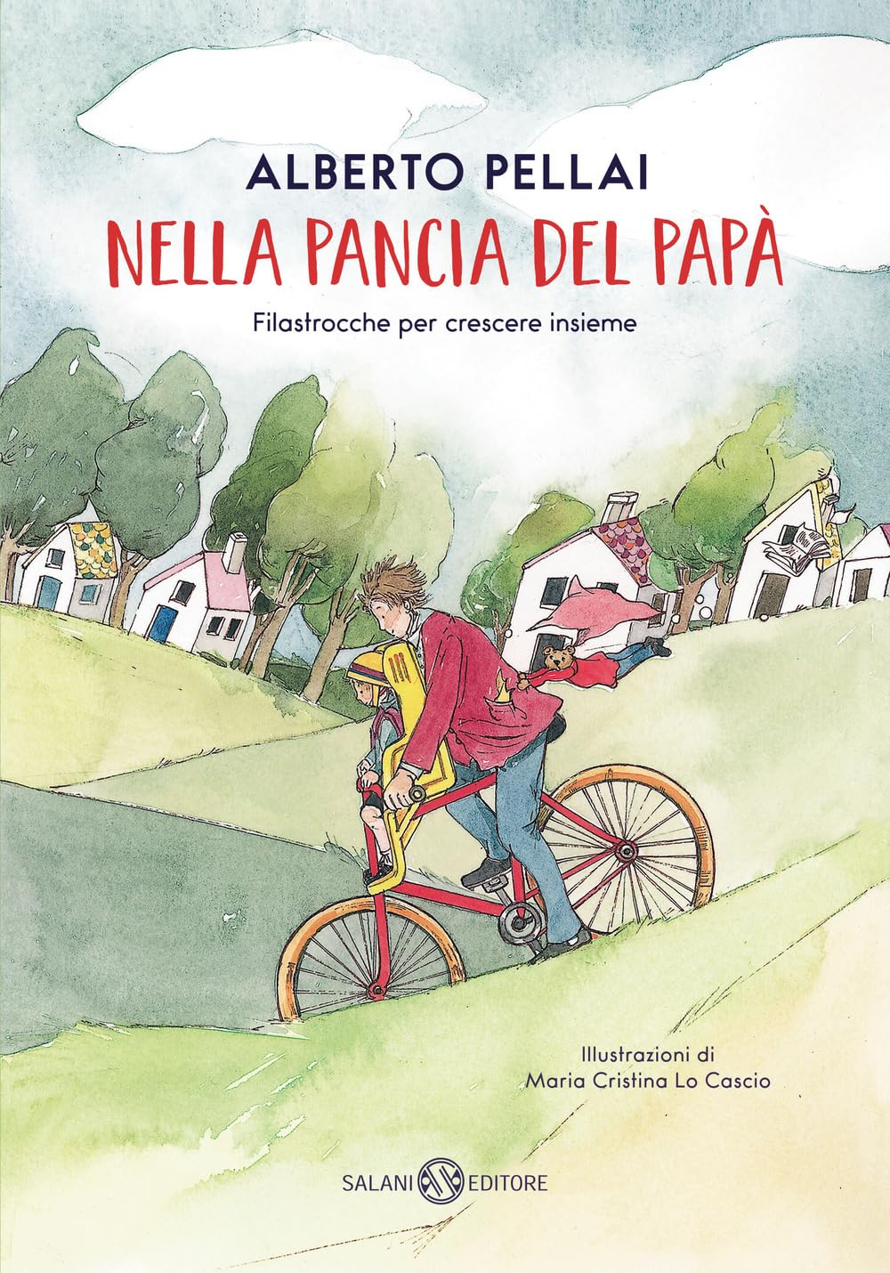 Nella pancia del papà. Filastrocche per crescere insieme Parents & Children