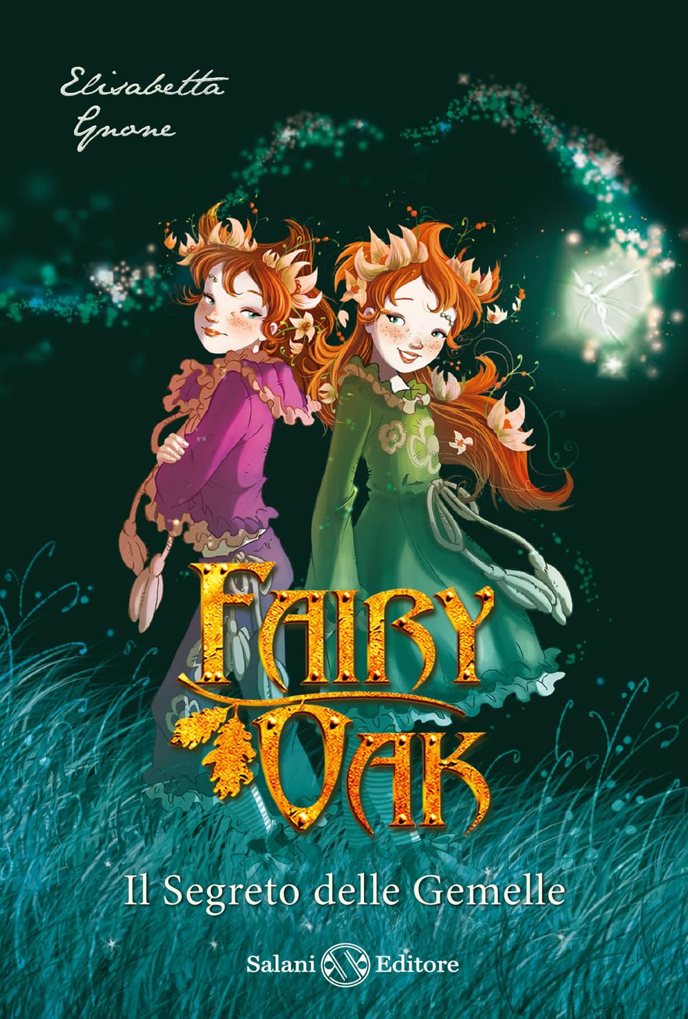 Il segreto delle gemelle. Fairy Oak. Vol. 1 Manga