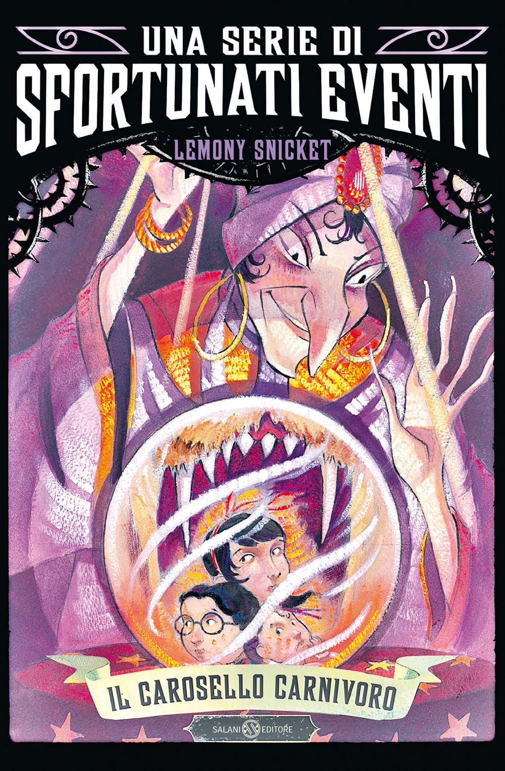 Il carosello carnivoro. Una serie di sfortunati eventi (Vol. 9) book
