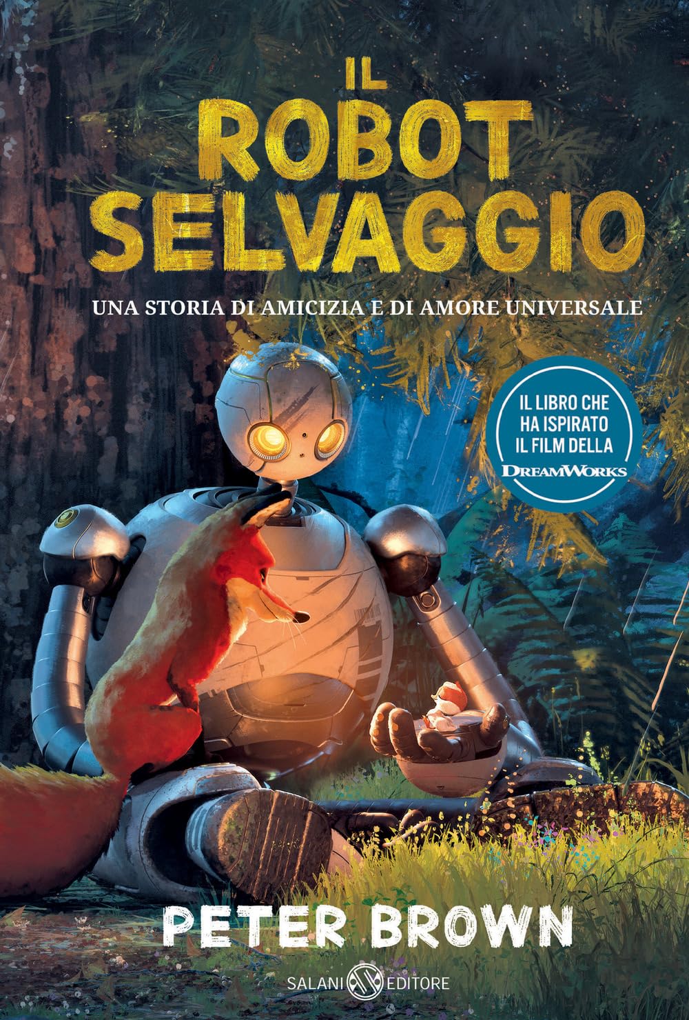 Il robot selvaggio (Fuori collana Salani) Social Sciences
