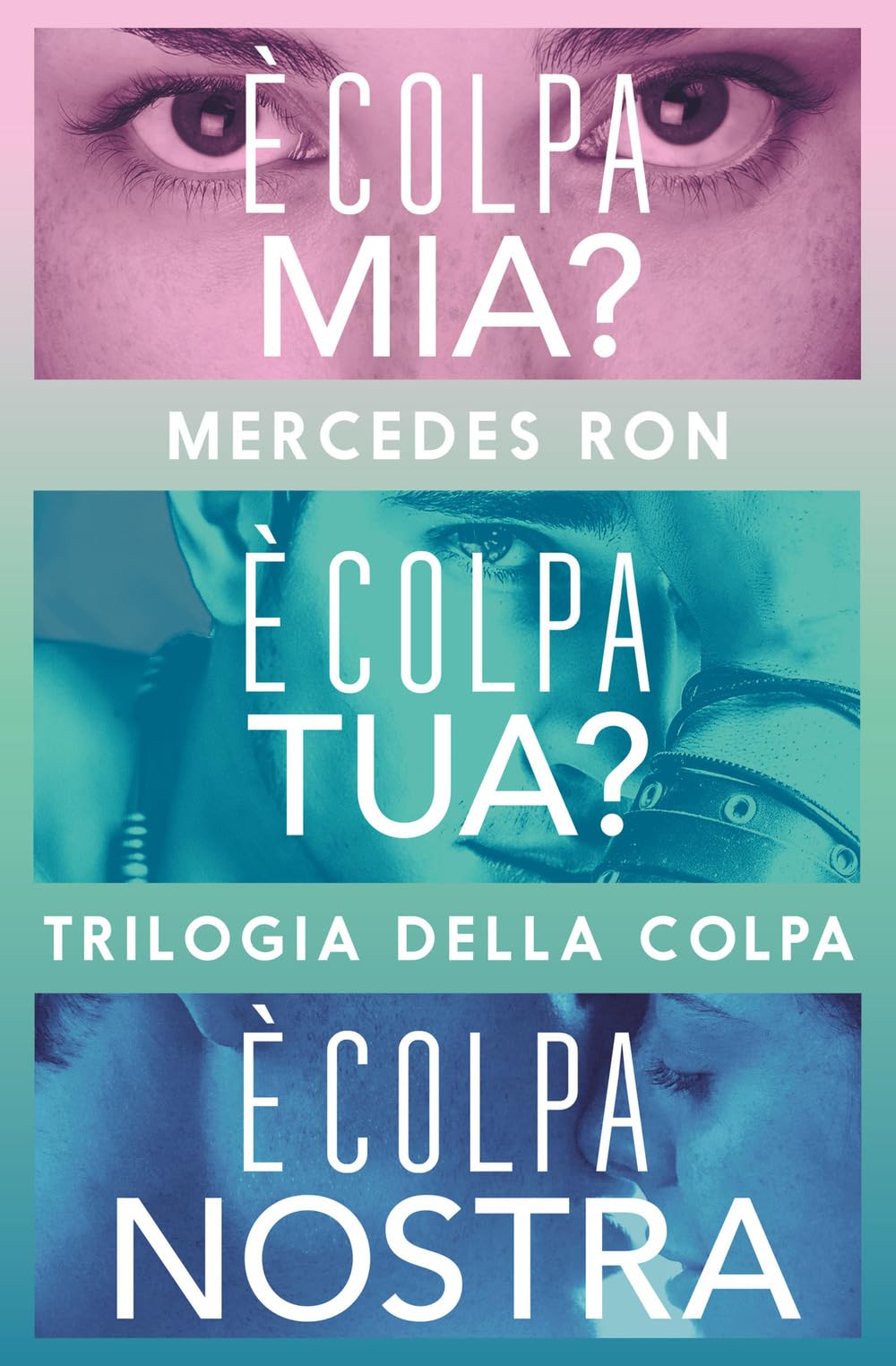 Trilogia della colpa Romantic Thrillers