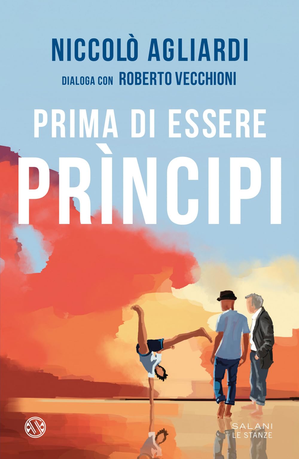 Prima di essere principi book