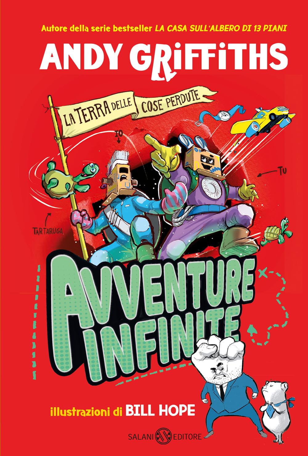 Avventure infinite. La terra delle cose perdute (Fuori collana Salani) Contemporary literature