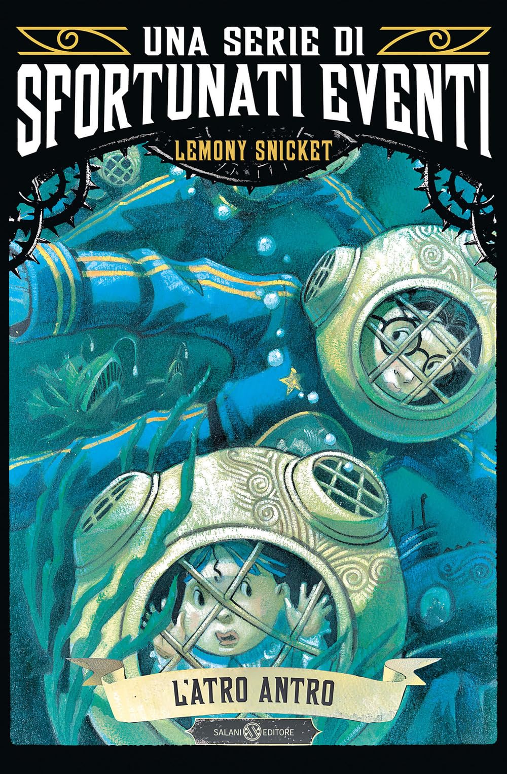L'atro antro. Una serie di sfortunati eventi (Vol. 11) Novels & Short Stories