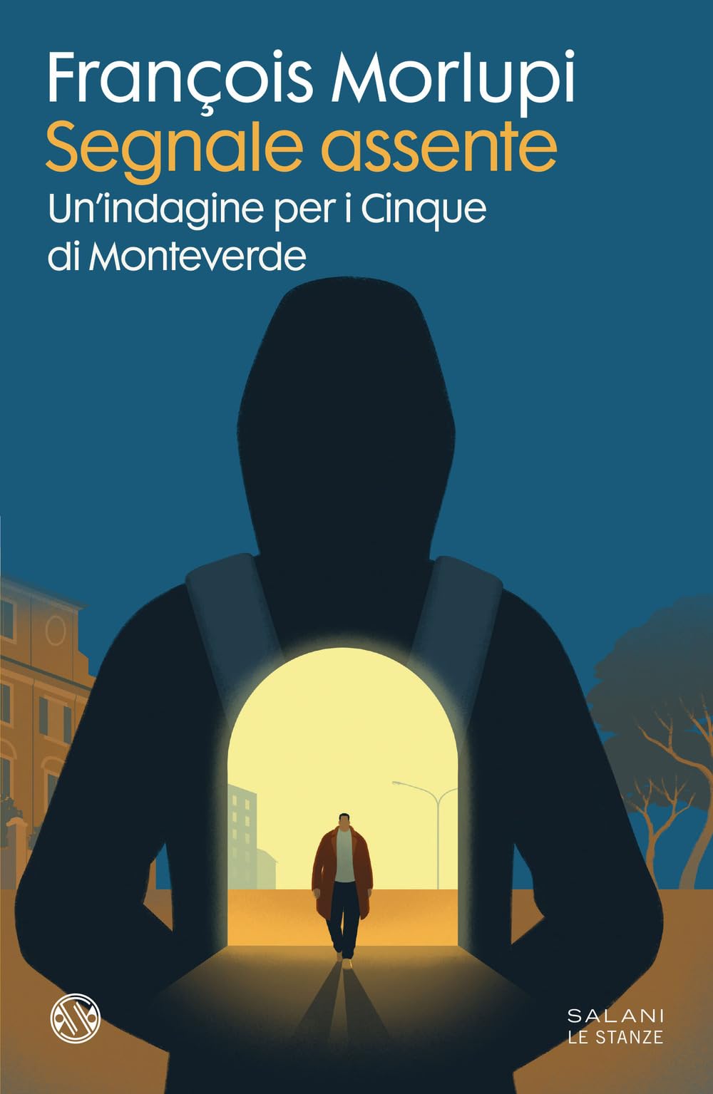 Segnale assente. Un'indagine per i Cinque di Monteverde book