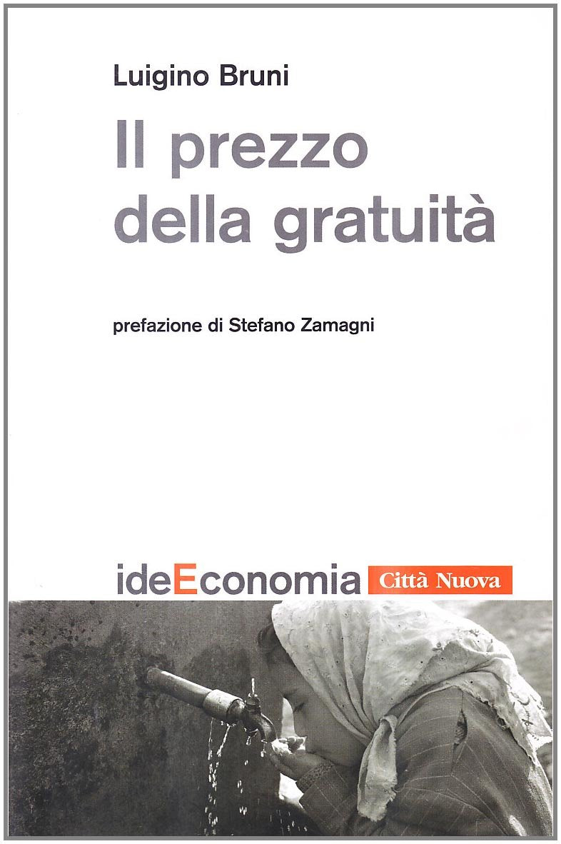 Il prezzo della gratuità. Passi di vocazione book
