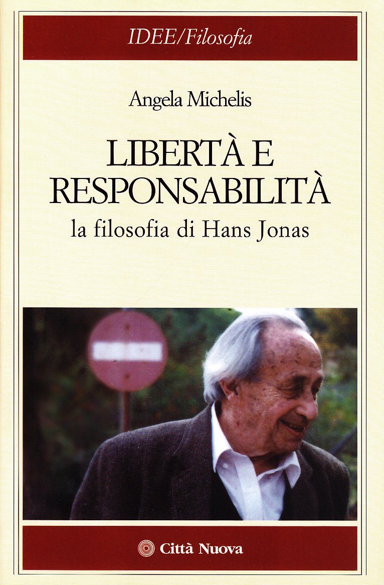 Libertà e responsabilità. La filosofia di Hans Jonas book
